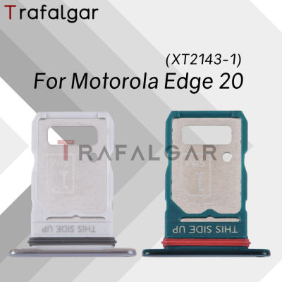 ถาดซิมการ์ดสำหรับ Motorola Edge 20 5G XT2143-1 ช่องใส่ซิมซ็อกเก็ตอะแดปเตอร์-fbgbxgfngfnfnx