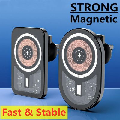 Magnetic Wireless Car Charger Air Vent Phone Holder Stand 15W Fast Charging Station Car Mount For iPhone 12 13 14 Pro Max MaSafe