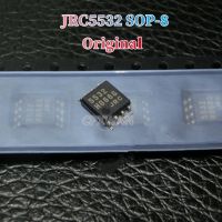 JRC 5532 SOP-8 JRC5532ของแท้ NJM5532M การปฏิบัติงานแบบคู่ SOP8 IC แอมป์10ชิ้นของแท้ใหม่