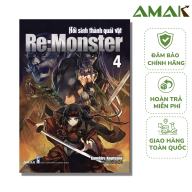 Re Monster Hồi Sinh Thành Quái Vật - Tập 4 - Amak Books - Tặng kèm Bookmark thumbnail