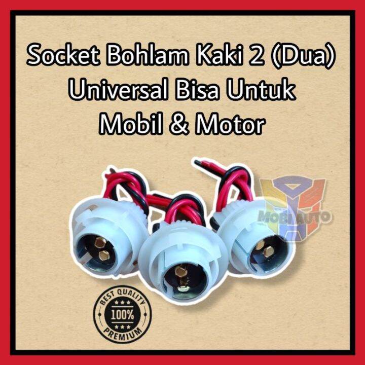 Socket Soket Fitting Kaki Dua Bohlam Lampu Rem Mobil Motor Lazada Indonesia