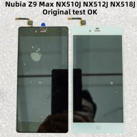 สำหรับ ZTE Nubia Z9 Max NX510J NX512J NX518J หน้าจอสัมผัสหน้าจอ Lcd โมดูลโทรศัพท์มือถือภายในและภายนอก Z9ma แสดงผลหน้าจอ