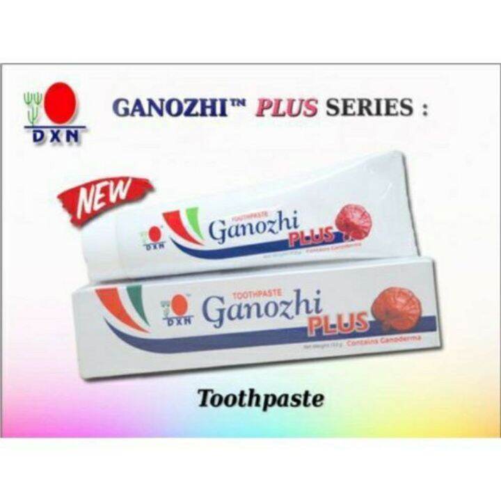 DXN Ganozhi Plus Toothpaste 150g Ubat Gigi Ganozhi Plus Lazada