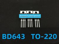 5PCS Brand new original BD643 TO-220 transistor genuine quality assurance