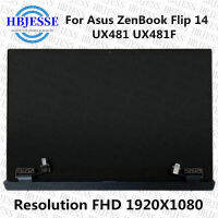 Original 14 fhd 1920x1080จอแสดงผลสำหรับ Zenbook flip 14 UX481 UX481F LCD TOUCH Digi Full ASSEMBLY