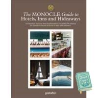 Ready to ship The Monocle Guide to Hotels, Inns and Hideaways : A manual for everyone from holidaymakers to hoteliers. We sidestep the humdrum haunts in favour of stays with substance. (2018. 304 S. 23 cm) [Hardcover]