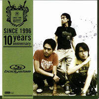 CD Bodyslam 10 Years anniversary ***ปกแผ่นสวยสภาพดีมาก