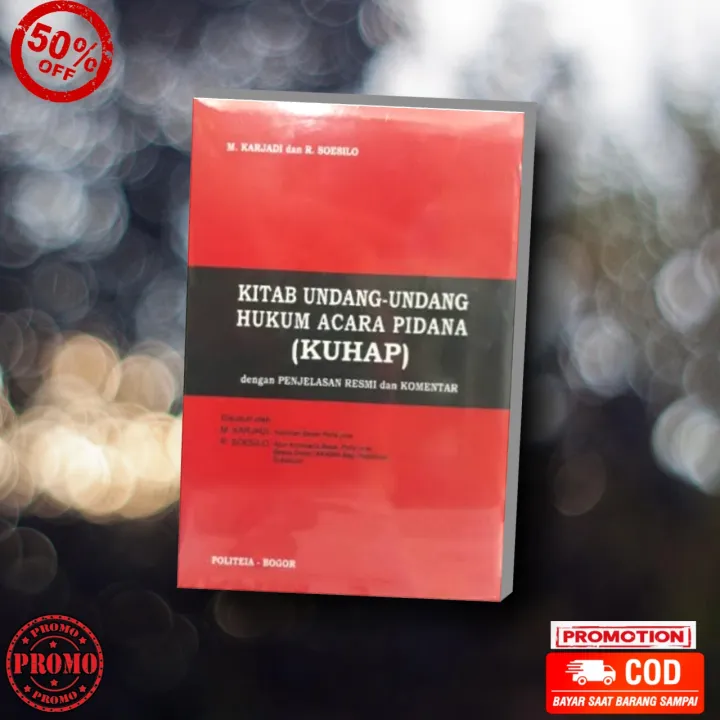 Buku KUHAP Kitab Undang-undang Hukum Pidana R. Soesilo, Karjadi ...