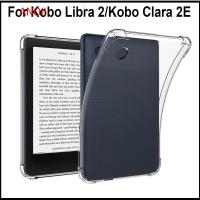 ANQII Funda funda ฝาหลัง โปร่งใสโปร่งใส กันกระแทกและกันกระแทก เคสเครื่องอ่าน e-book มืออาชีพอย่างมืออาชีพ ทีพียู เคสป้องกันรอย สำหรับ Kobo libra 2/Kobo Clara 2E