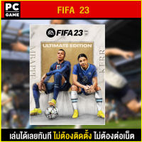 ?(PC GAME) EA SPORTS™ FIFA 23 Ultimate Edition นำไปเสียบคอมเล่นผ่าน Flash Drive ได้ทันที โดยไม่ต้องติดตั้ง