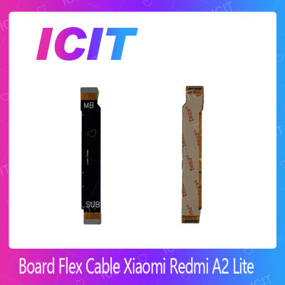 Xiaomi Redmi A2 Lite  อะไหล่สายแพรต่อบอร์ด Board Flex Cable (ได้1ชิ้นค่ะ) สินค้าพร้อมส่ง คุณภาพดี อะไหล่มือถือ (ส่งจากไทย) ICIT 2020