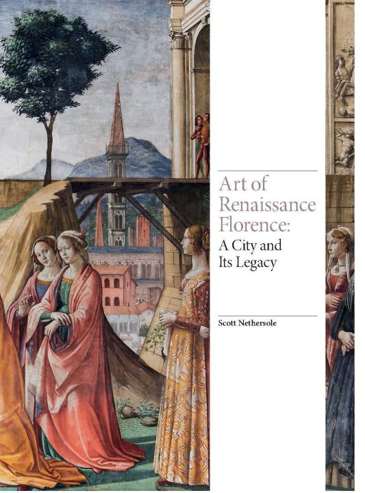 Art of Renaissance Florence - a city and its legacy