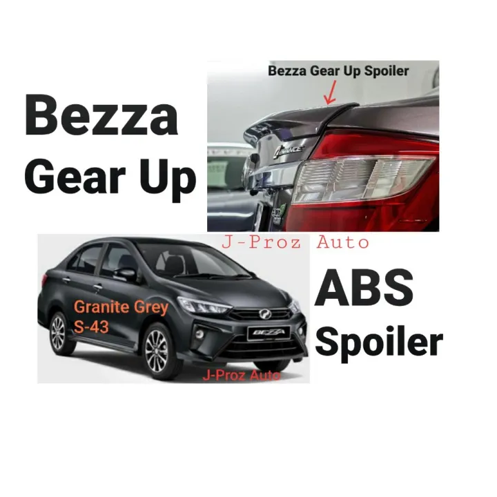 Perodua Bezza Gear Up Rear Spoiler With Paint S43 Granite Grey Lazada
