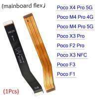 ใหม่สำหรับ Xiaomi Poco X3 NFC F1 F3 F2 X4 M4 Pro 4G 5G เมนบอร์ดหลักเชื่อมต่อจอแสดงผล LCD ริบบิ้นอะไหล่สายเคเบิล