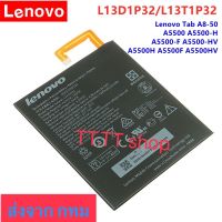 แบตเตอรี่ แท้ Lenovo LePad A5500 A8-50 Tad S8-50 TB3-850F TB3-850M L13D1P32 4290mAh ประกัน 3 เดือน