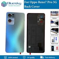 กระจกหลังแบบดั้งเดิมสำหรับ Oppo Reno7 Pro 5G ฝาครอบด้านหลังเคสด้านหลัง CPH2293 PFDM00พร้อมฝาครอบเลนส์กล้อง