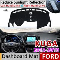 (Ssklo) สำหรับ Ford Kuga 2013- 2019 Mk2 Escape Anti-Slip Mat แผ่นคลุมแผงหน้าปัดรถยนต์ Sunshade Dashmat อุปกรณ์เสริมรถยนต์