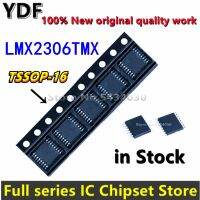 (5 ชิ้น) 100% ใหม่ LMX2306TMX LMX2306TM LMX2306 FREQ SYNTHESIZER TSSOP16 IC