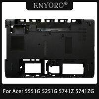 Newprodectscoming AP0FO000700 Laptop Cover For Acer 5551G 5251G 5741Z 5741ZG 5741G 5742G Bottom Base Case Lower Black Shell Replacement