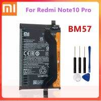 Xiaomi แบตเตอรี่เดิม สำหรับ Xiaomi Redmi Note 10, BM57 สำหรับ Xiaomi Redmi Note 10 Pro + เครื่องมือฟรี