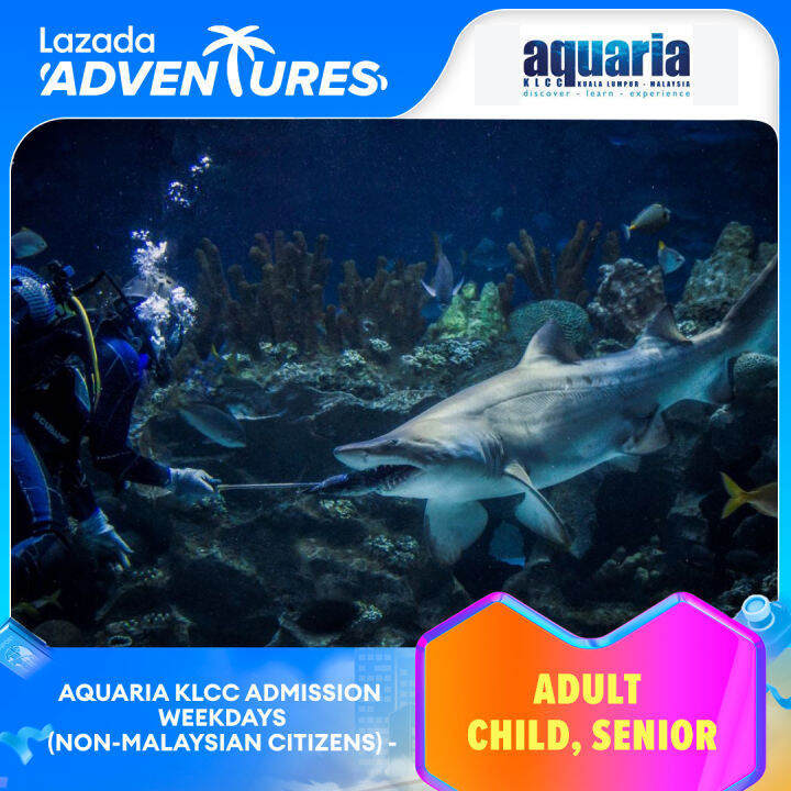 Aquaria KLCC Admission Weekdays (NonMalaysian Citizens) 25005 Lazada