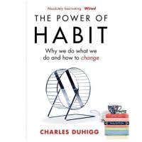 How may I help you? หนังสือภาษาอังกฤษ The Power of Habit: Why We Do What We Do, and How to Change by Charles Duhigg