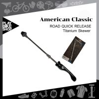 American Clic Road QR Quick Release Titanium Rear 130 mm. Skewer