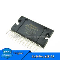 1Pcs Original PA2030A ZIP-25 PA2030 ZIP25 4*60Wเครื่องขยายเสียงพลังงานรถยนต์ชิปใหม่เดิม