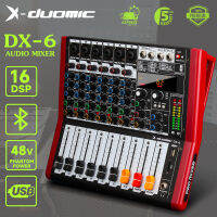 (ใหม่ปี 2023) มิกเซอร์ระดับมืออาชีพ X-DUOMIC DX-6 อินพุต 6 ช่อง, เอฟเฟกต์ DSP ในตัว 16 ชนิด, การปรับพารามิเตอร์รีเวิร์บแยกอิสระ, บลูทูธในตัว, อินพุตเสียง USB/SD, สวิตช์ไฟ Phantom 48V