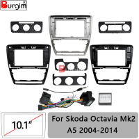 รถวิทยุ Fascias กรอบสำหรับ Octavia Mk2 A5 2004-2014 10นิ้วสเตอริโอแผงสายไฟสายไฟ Canbus Mount Kit