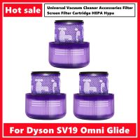 สำหรับ Dyson เครื่องดูดฝุ่นทั่วไปแผ่นกรอง SV19 Omni Glide ไส้กรองน้ำ HEPA Hypa