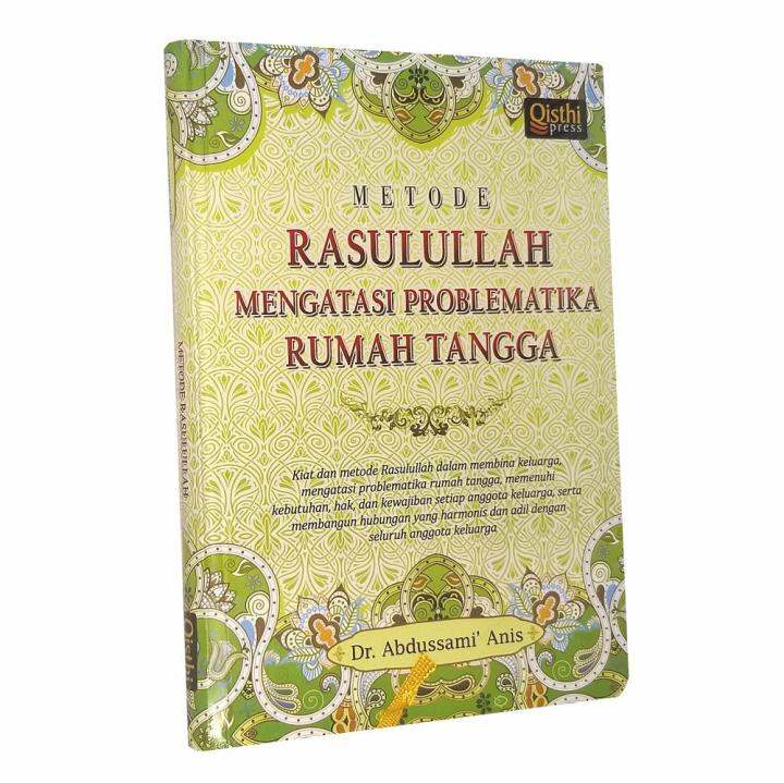 Metode Rasulullah Mengatasi Problematika Rumah Tangga - QP | Lazada ...