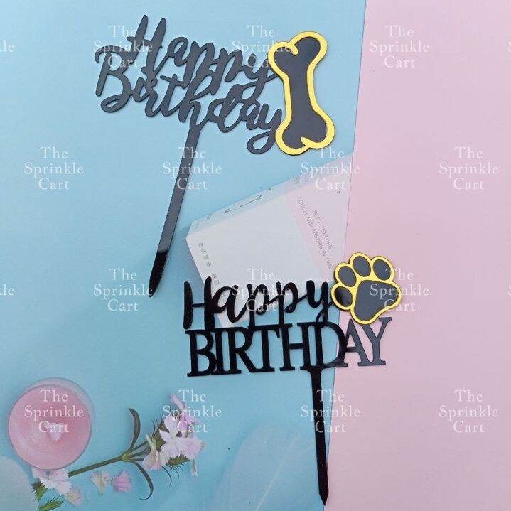 Acrylic Happy Birthday Pet Topper HBD Paw Bone Pets Cake Decoration Lazada PH