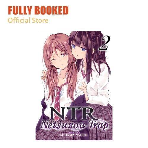 NTR - Netsuzou Trap Vol. 2 by Kodama Naoko: 9781626923751 |  : Books