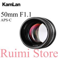 Kamlan 50มม. F1.1APS-C เลนส์สำหรับแคนนอนโฟกัสด้วยมือรูรับแสงขนาดใหญ่ EOS-M Sony E-ภูเขาฟูจิ X M4/3กล้องไร้กระจก