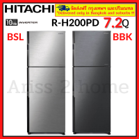 HITACHI R-H200PD RH200PD  ขนาด7.2คิว Inverter ตู้เย็น ตู้เย็นฮิตาชิ ตู้เย็น2ประตู R-H200PD BBK BSL