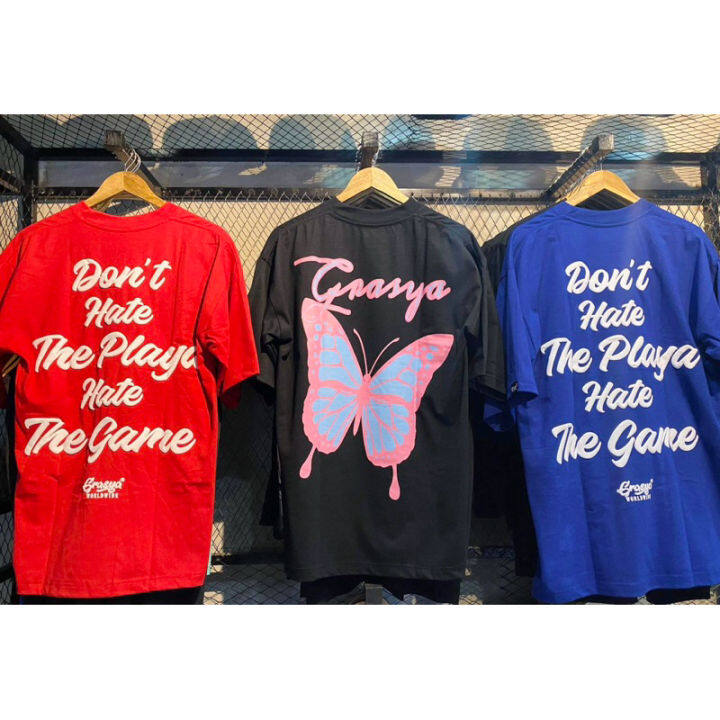 GRASYA WORLWIDE SHIRT | DON’T HATE THE PLAYA | CANDY BUTTERFLY | Lazada PH