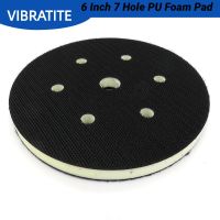 6 Inch 150mm 7-Hole PU Foam Interface Pad for Hook and Loop Sanding Disc Backing Pad Polishing Power Sander Accessories Cleaning Tools