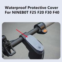 ฝาครอบกันน้ำ Meter Waterproof Protective Cover For-Ninebot F25 F20 F30 F40 Scooter Display Screen Dashboard