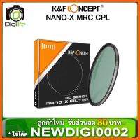 SALE K&amp;F Concept Filter NANO-X MRC CPL ( Multi Coated ) ##กล้องถ่ายรูป ถ่ายภาพ ฟิล์ม อุปกรณ์กล้อง สายชาร์จ แท่นชาร์จ Camera Adapter Battery อะไหล่กล้อง เคส