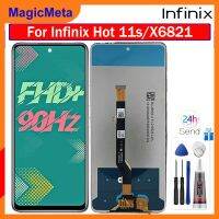 MagicMeta จอ LCD แบบดั้งเดิมสำหรับ Infinix Hot 11S ชุดดิจิไทเซอร์หน้าจอสัมผัสสำหรับ Infinix Hot 11S ชิ้นส่วนอะไหล่ LCD X6812