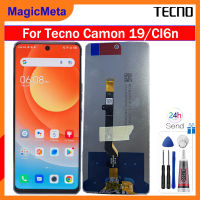 MagicMeta จอ LCD แบบดั้งเดิม6.8นิ้วสำหรับกล้อง Tecno 19 CI6n แสดงผลชุดดิจิไทเซอร์หน้าจอสัมผัสสำหรับ Camon19 CI6n ชิ้นส่วนจอแสดงผล LCD