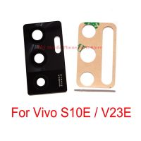 Back Rear Camera Glass Lens For Vivo S10E V23E Back Camera Lens Glass Cover Repair Parts For Vivo V23E Lens Caps