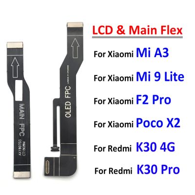 Kabel Flex Utama untuk Xiaomi Mi A3 F2 Pro / K30 Pro 4G / Mi 9 Mi9 Lite Menghubungkan Mainboard Ke Pita Layar LCD