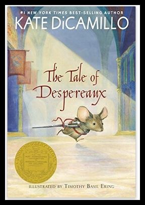 Kate dicamillo the tale of Desperaux