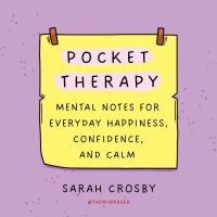 หนังสืออังกฤษใหม่ Pocket Therapy : Mental Notes for Everyday Happiness, Confidence, and Calm [Paperback]