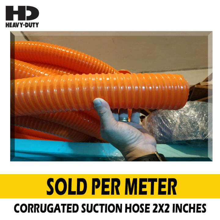 CORRUGATED Suction Hose 2X2" Lazada PH