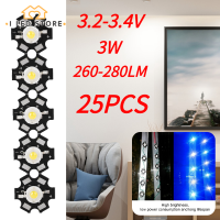 25PCS 3W 3.2-3.4V แหล่งกำเนิดแสงชิปรวมความสว่างสูง LED ลูกปัดสปอตไลท์หลอดไฟ