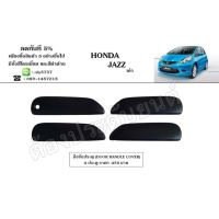 Honda Jazz GE 2008-2012 (งานไทยแท้ ของพร้อมส่ง) ครอมือจัประตู ดำด้าน โครเมี่ยม เคฟล่า