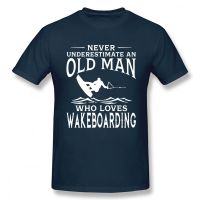 Never Underestimate An Old Man Who Loves Wakeboarding Short Sleeve Funny T Shirt Graphic Harajuku Hip Hop T shirt Streetwear XS-6XL